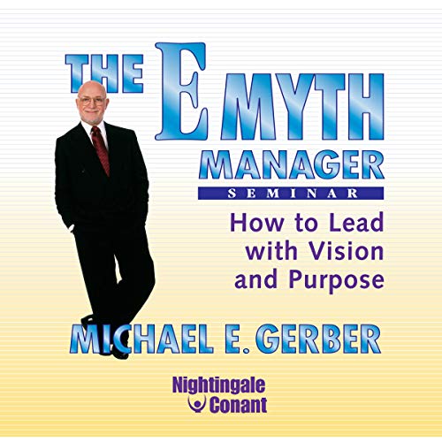 Couverture de The E-Myth Manager Seminar