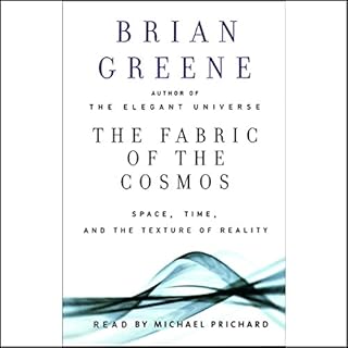 The Fabric of the Cosmos Audiolibro Por Brian Greene arte de portada