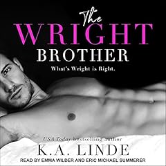 The Wright Brother Audiobook By K.A. Linde cover art