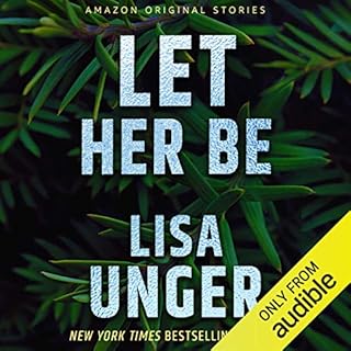 Let Her Be Audiolibro Por Lisa Unger arte de portada