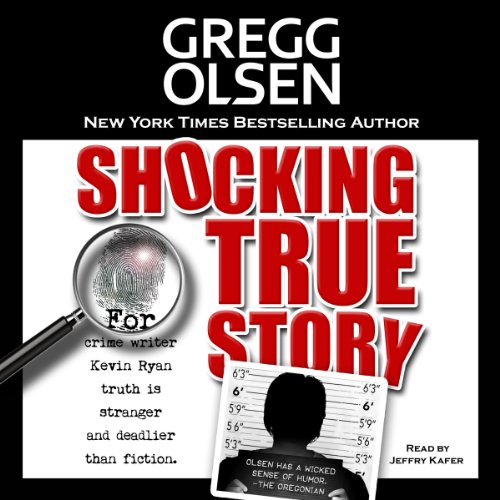 Shocking True Story Audiolibro Por Gregg Olsen arte de portada