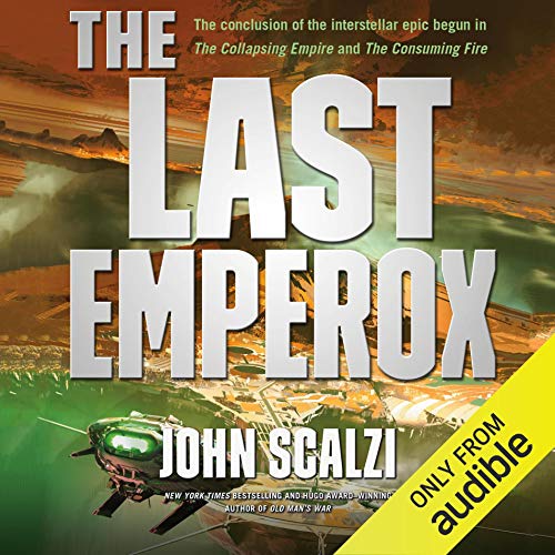 The Last Emperox Audiolibro Por John Scalzi arte de portada