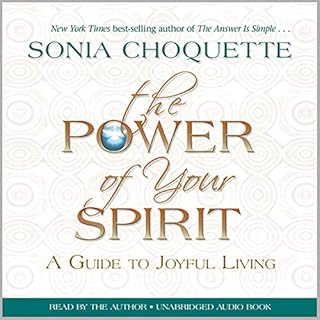 The Power of Your Spirit Audiolibro Por Sonia Choquette arte de portada