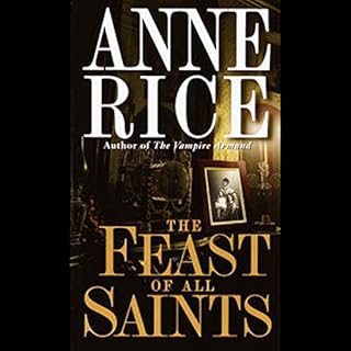 The Feast of All Saints Audiolibro Por Anne Rice arte de portada