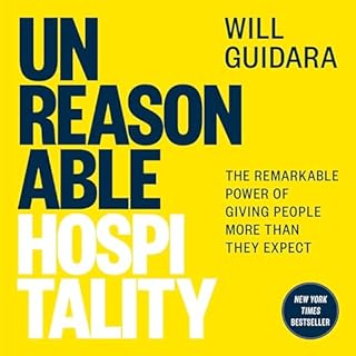 Unreasonable Hospitality Audiolibro Por Will Guidara arte de portada