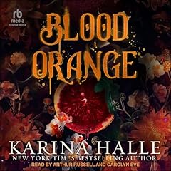 Blood Orange Audiobook By Karina Halle cover art