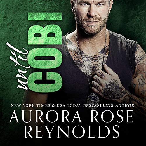 Until Cobi Audiobook By Aurora Rose Reynolds cover art