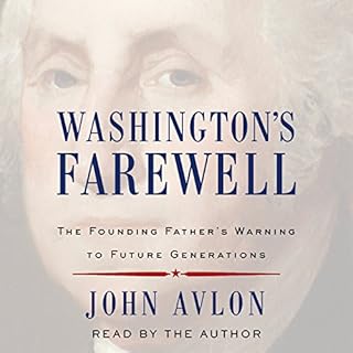 Washington's Farewell Audiobook By John Avlon cover art