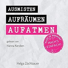 Ausmisten Aufräumen Aufatmen Titelbild