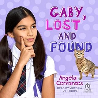 Gaby, Lost and Found Audiolibro Por Angela Cervantes arte de portada