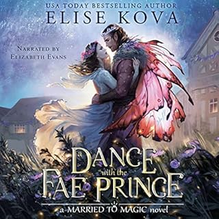 A Dance with the Fae Prince Audiobook By Elise Kova cover art