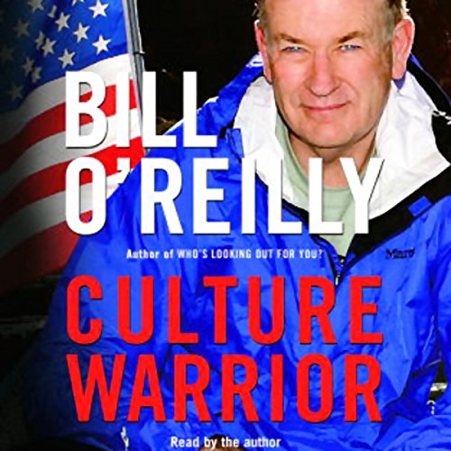 Culture Warrior Audiobook By Bill O'Reilly cover art