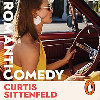 Romantic Comedy Audiobook By Curtis Sittenfeld cover art