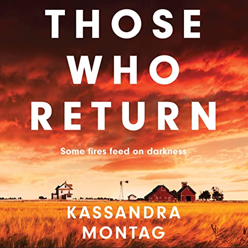 Those Who Return Audiobook By Kassandra Montag cover art