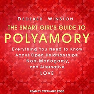 The Smart Girl's Guide to Polyamory Audiolibro Por Dedeker Winston arte de portada