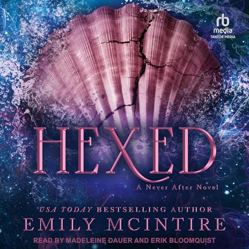 Hexed Audiobook By Emily McIntire cover art