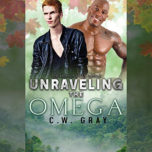 Unraveling the Omega Audiolibro Por C. W. Gray arte de portada