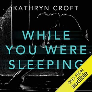 While You Were Sleeping Audiobook By Kathryn Croft cover art