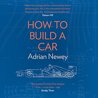 How to Build a Car Audiolibro Por Adrian Newey arte de portada