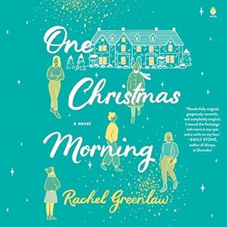 One Christmas Morning Audiobook By Rachel Greenlaw cover art