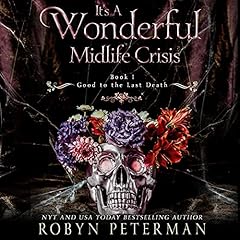 It’s a Wonderful Midlife Crisis Audiolibro Por Robyn Peterman arte de portada