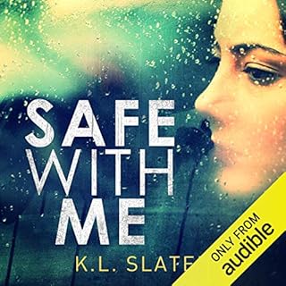 Safe with Me Audiolibro Por K. L. Slater arte de portada