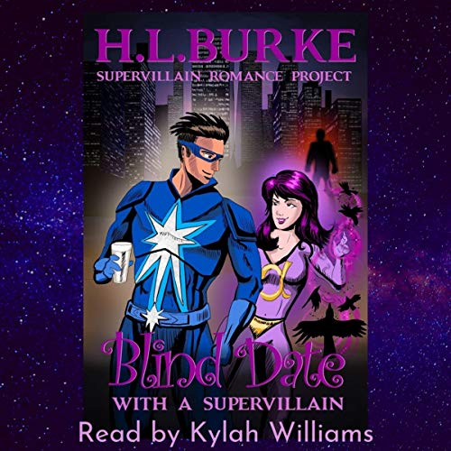 Blind Date with a Supervillain Audiolibro Por H.L. Burke arte de portada