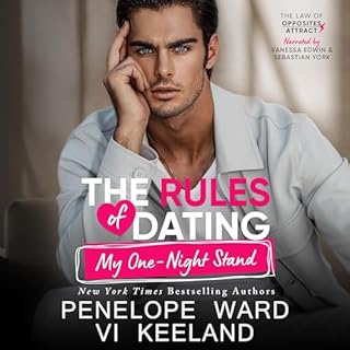 The Rules of Dating My One-Night Stand Audiobook By Penelope Ward, Vi Keeland cover art