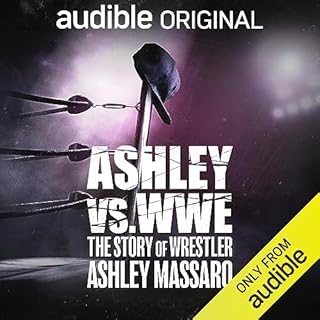 Ashley vs WWE: The Story of Wrestler Ashley Massaro Audiolibro Por Forest Sounds arte de portada