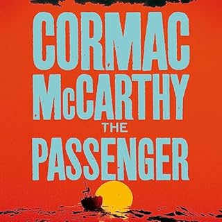 The Passenger Audiobook By Cormac McCarthy cover art