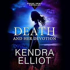 Death and Her Devotion Audiobook By Kendra Elliot cover art