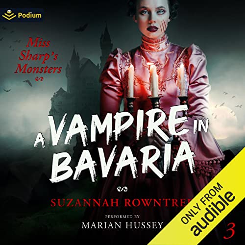 A Vampire in Bavaria Audiolibro Por Suzannah Rowntree arte de portada