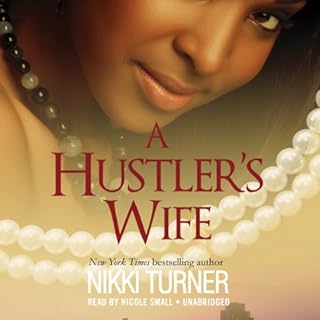 A Hustler's Wife Audiobook By Nikki Turner cover art