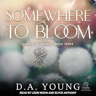 Somewhere to Bloom Audiobook By D. A. Young cover art