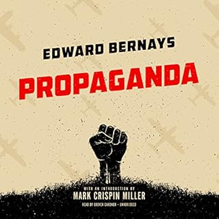 Propaganda Audiolibro Por Edward Bernays, Mark Crispin Miller - introduction arte de portada