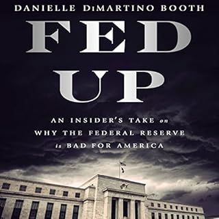 Fed Up Audiobook By Danielle DiMartino Booth cover art