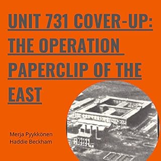 Unit 731 Cover-Up Audiobook By Haddie Beckham, Merja Pyykkonen cover art