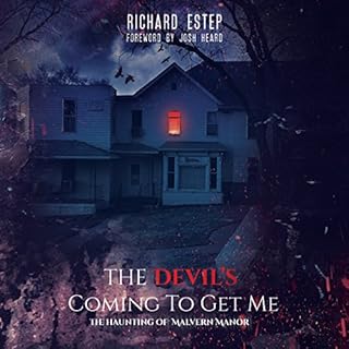 The Devil's Coming to Get Me Audiobook By Richard Estep cover art