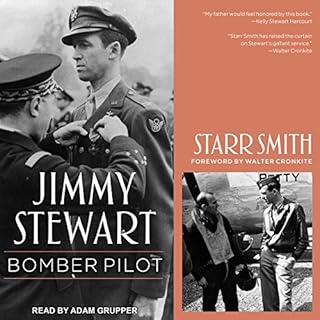 Jimmy Stewart: Bomber Pilot Audiolibro Por Starr Smith, Walter Cronkite arte de portada