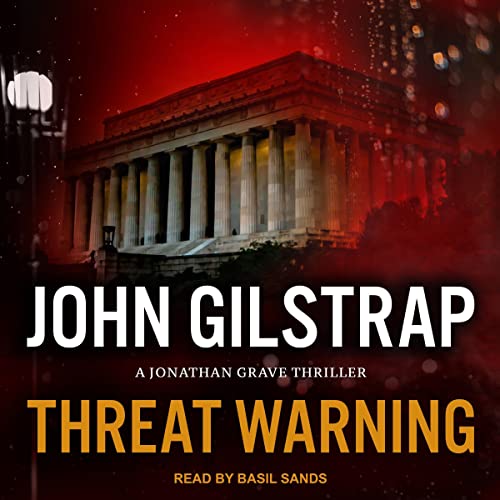 Threat Warning Audiobook By John Gilstrap cover art