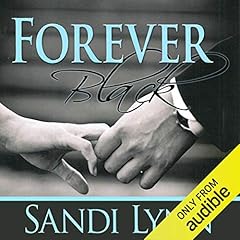 Forever Black Audiobook By Sandi Lynn cover art