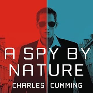 A Spy by Nature Audiobook By Charles Cumming cover art