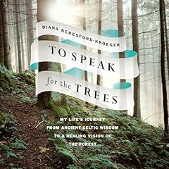 To Speak for the Trees cover art