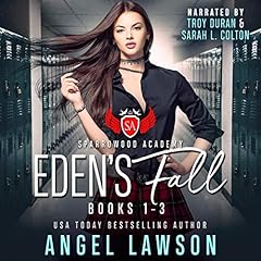 Eden's Fall: Sparrowood Academy cover art