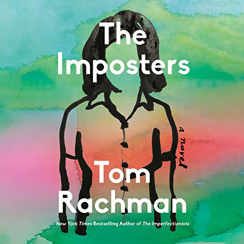 The Imposters Audiolibro Por Tom Rachman arte de portada