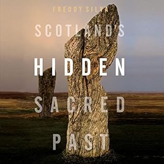 Scotland's Hidden Sacred Past Audiobook By Freddy Silva cover art