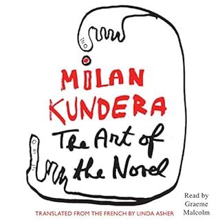 The Art of the Novel Audiobook By Milan Kundera, Linda Asher - translator cover art