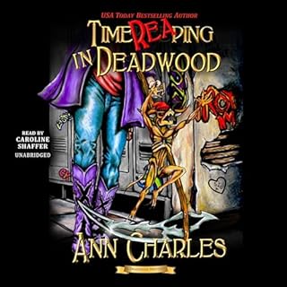 TimeReaping in Deadwood Audiolibro Por Ann Charles arte de portada