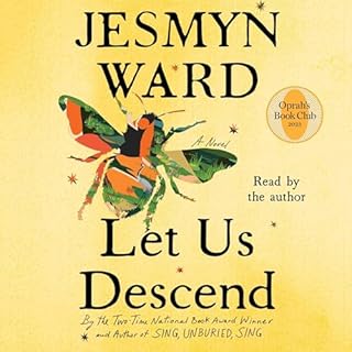 Let Us Descend Audiobook By Jesmyn Ward cover art