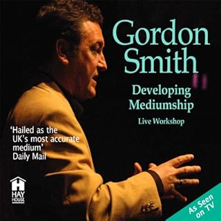 Developing Mediumship with Gordon Smith Audiolibro Por Gordon Smith arte de portada